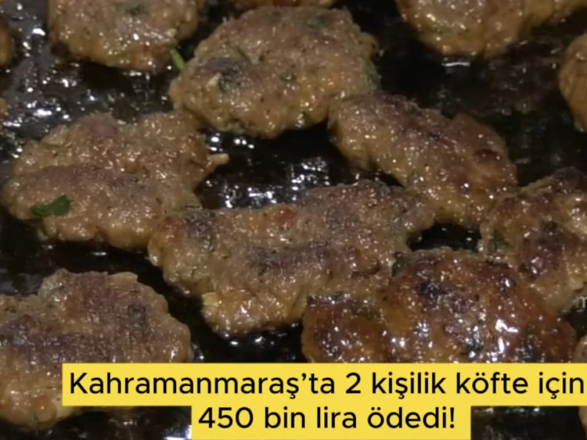 2 Kişilik Köfteye 450 Bin Lira Ödedi! Yanlış EFT Kahramanmaraş’ta Gündem Oldu