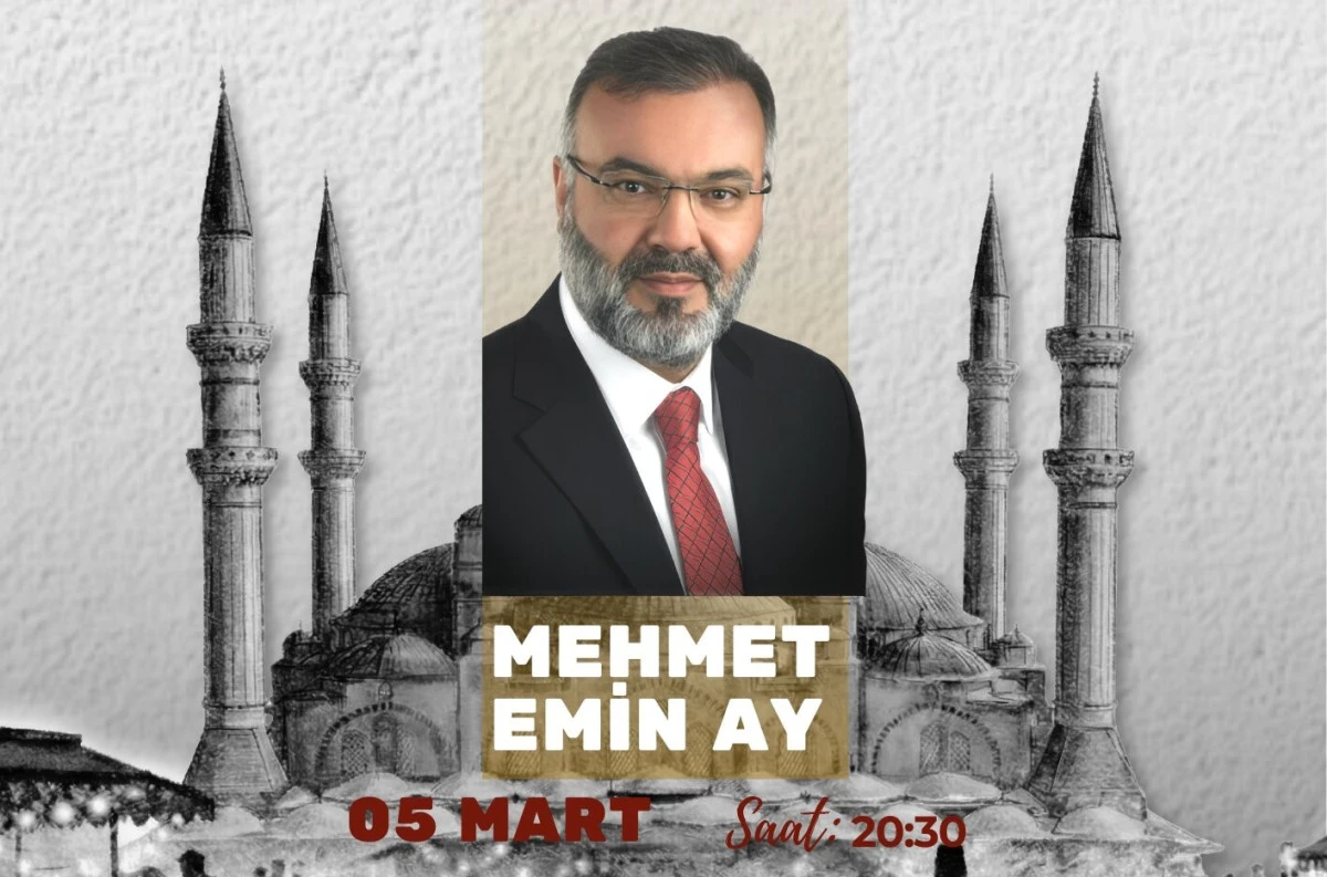 5 Mart&rsquo;ta Ramazan Sokağı&rsquo;nda Mehmet Emin Ay ile &ldquo;Ramazan ve İnsan&rdquo; Sohbeti