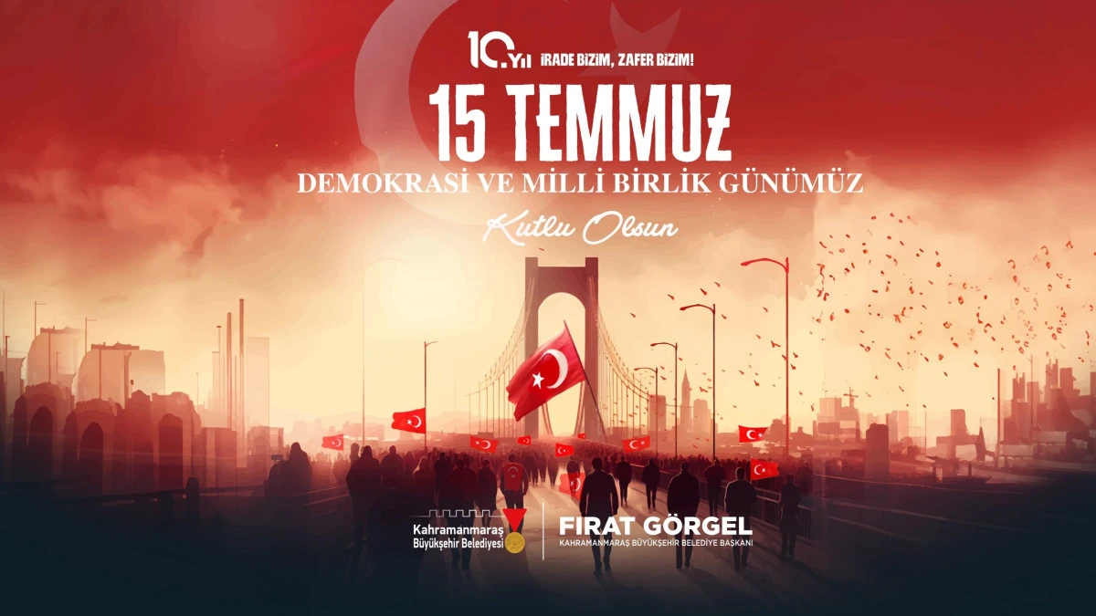 Başkan G&ouml;rgel&rsquo;den 15 Temmuz&rsquo;un 10&rsquo;uncu Yılında Birlik ve Beraberlik Mesajı