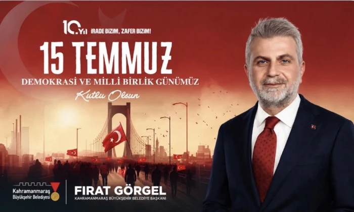 Başkan G&ouml;rgel&rsquo;den 15 Temmuz&rsquo;un 10&rsquo;uncu Yılında Birlik ve Beraberlik Mesajı