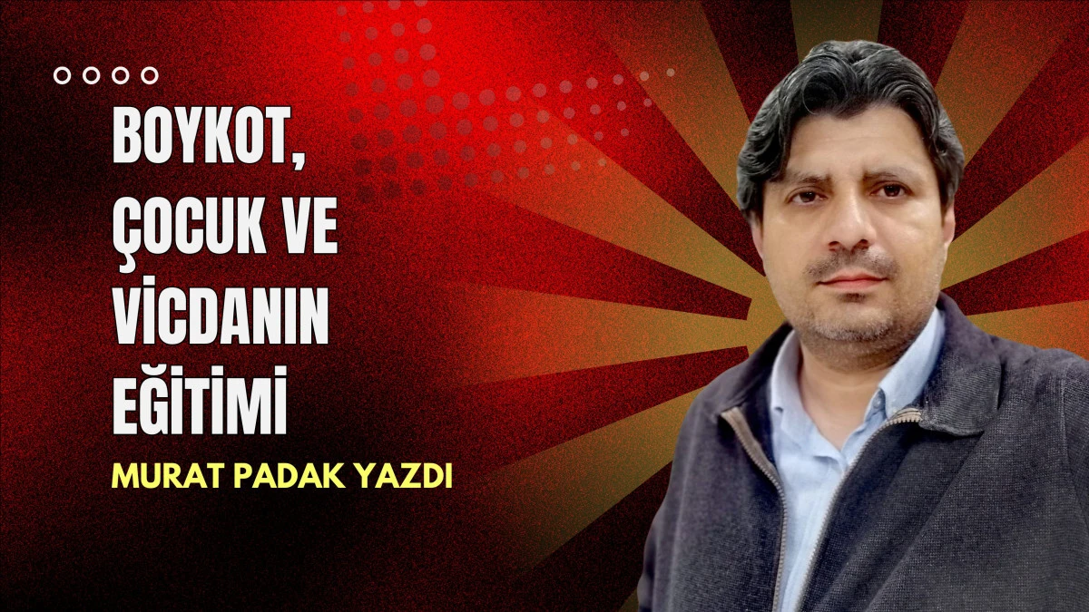 Boykot, Çocuk ve Vicdanın Eğitimi