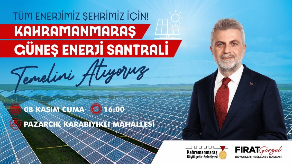 Büyükşehir’den dev enerji hamlesi: Kahramanmaraş Güneş Enerji Santrali’nin Temeli Atılıyor