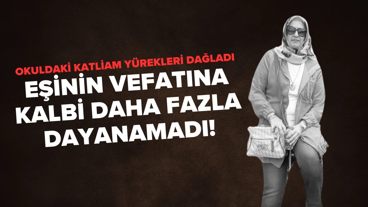 Eşinin vefatına kalbi daha fazla dayanamadı!