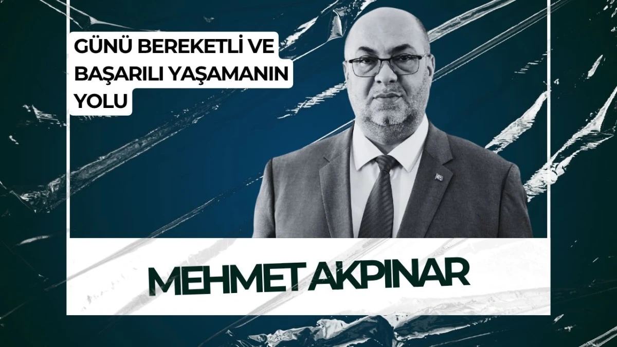 G&Uuml;N&Uuml; BEREKETLİ VE BAŞARILI YAŞAMANIN YOLU