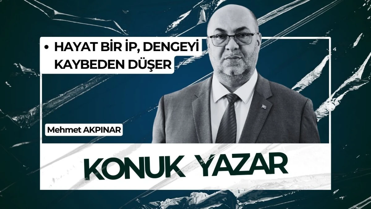 HAYAT BİR İP, DENGEYİ KAYBEDEN D&Uuml;ŞER