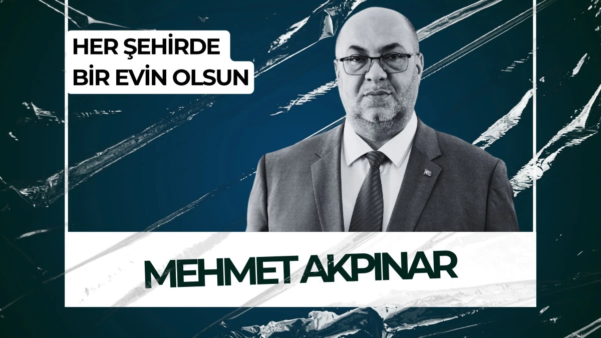 HER ŞEHİRDE BİR EVİN OLSUN
