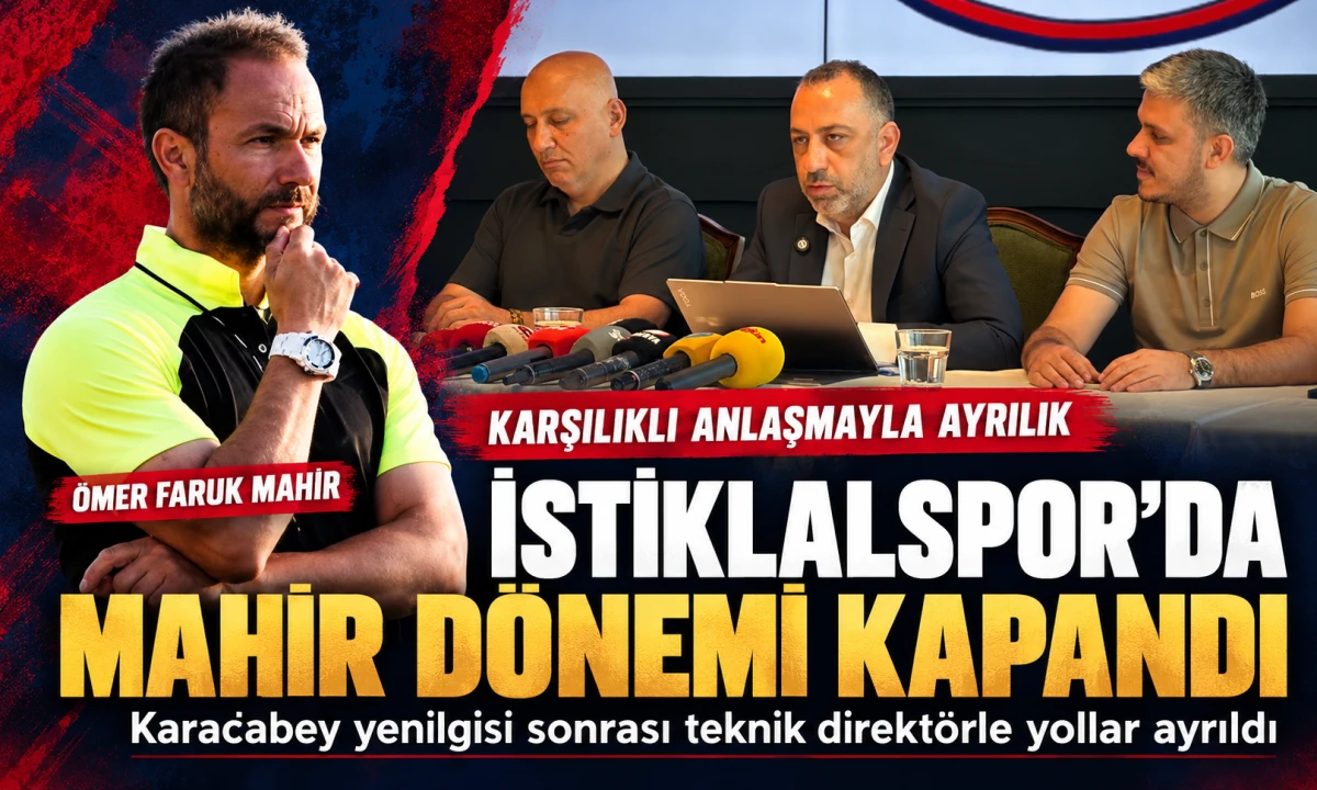 İstiklalspor&rsquo;da ayrılık: Mahir d&ouml;nemi kapandı!