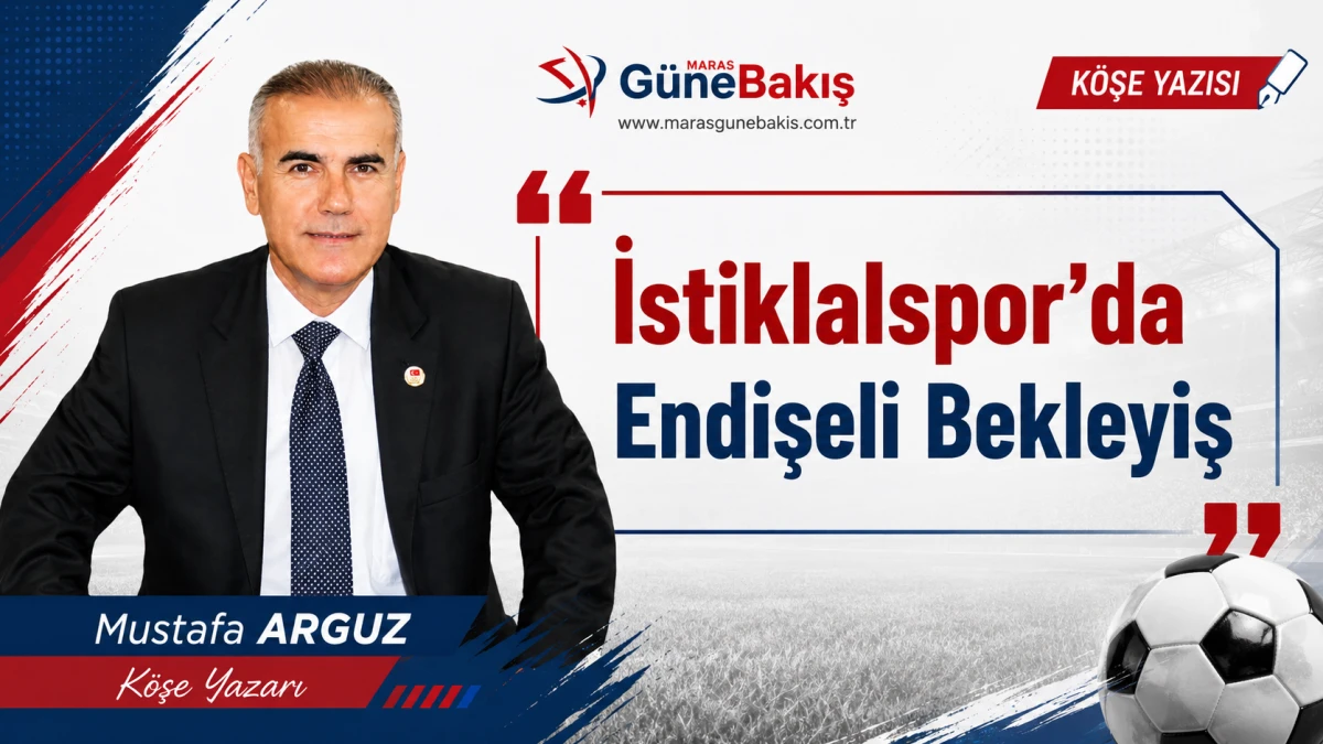 İstiklalspor&rsquo;da Endişeli Bekleyiş