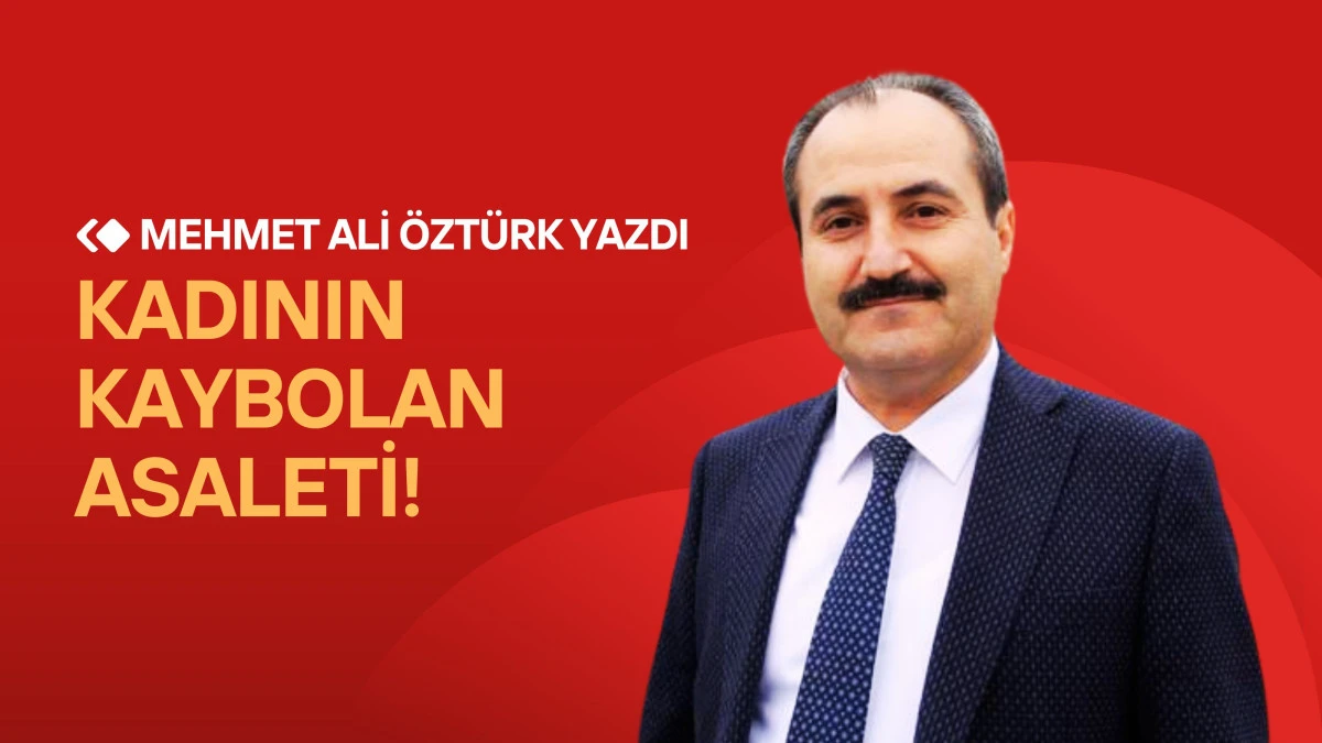 Kadının Kaybolan Asaleti