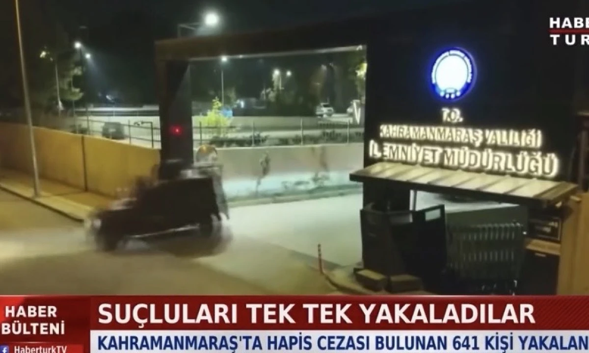 Kahramanmaraş&rsquo;ta &Ouml;zel Ekipten B&uuml;y&uuml;k Başarı: 641 Firari Yakalandı