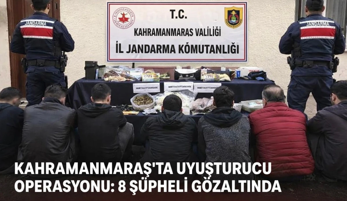 KAHRAMANMARAŞ&rsquo;TA UYUŞTURUCU OPERASYONU: 8 Ş&Uuml;PHELİ G&Ouml;ZALTINDA