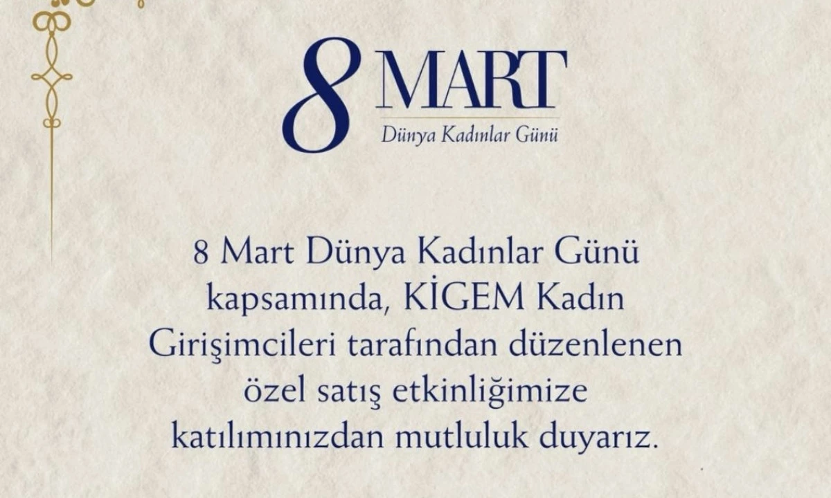 KİĞEM: 8 Mart&rsquo;a &Ouml;zel %20 İndirimli Satış G&uuml;nleri Başlıyor