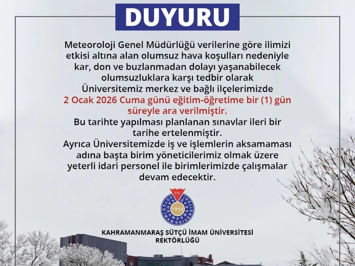 KS&Uuml;&rsquo;DE EĞİTİME KAR ENGELİ: 2 OCAK&rsquo;TA EĞİTİME 1 G&Uuml;N ARA