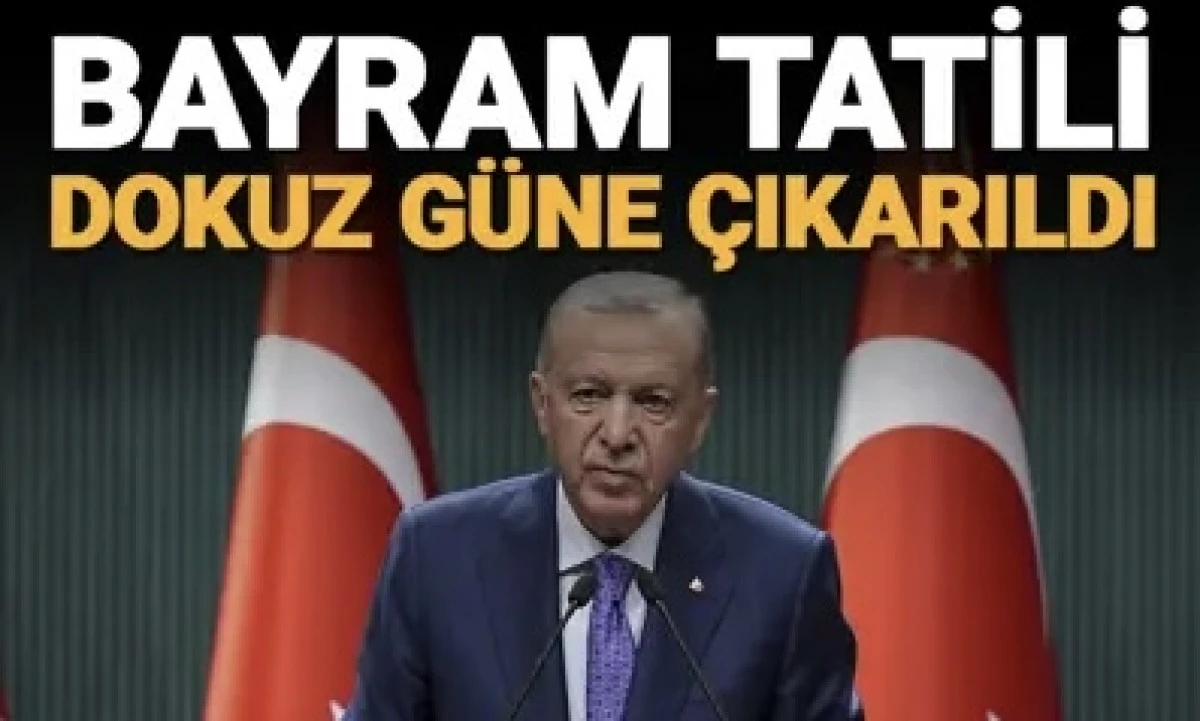 Kurban Bayramı tatili 9 g&uuml;ne &ccedil;ıkarıldı: Cumhurbaşkanı Erdoğan&rsquo;dan &ouml;nemli a&ccedil;ıklamalar