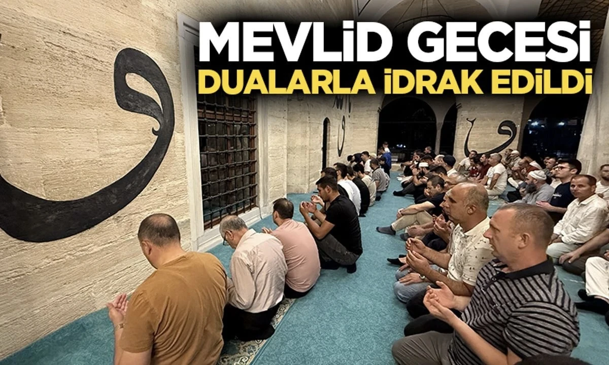Mevlid Gecesi Kahramanmaraş’ta dualarla idrak edildi