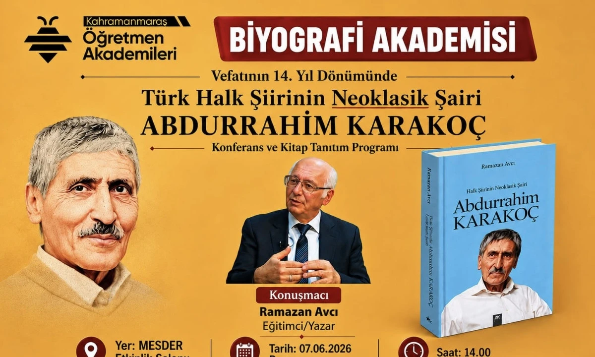 &Ouml;ğretmen Akademileri&rsquo;nde Abdurrahim Karako&ccedil; Anılacak