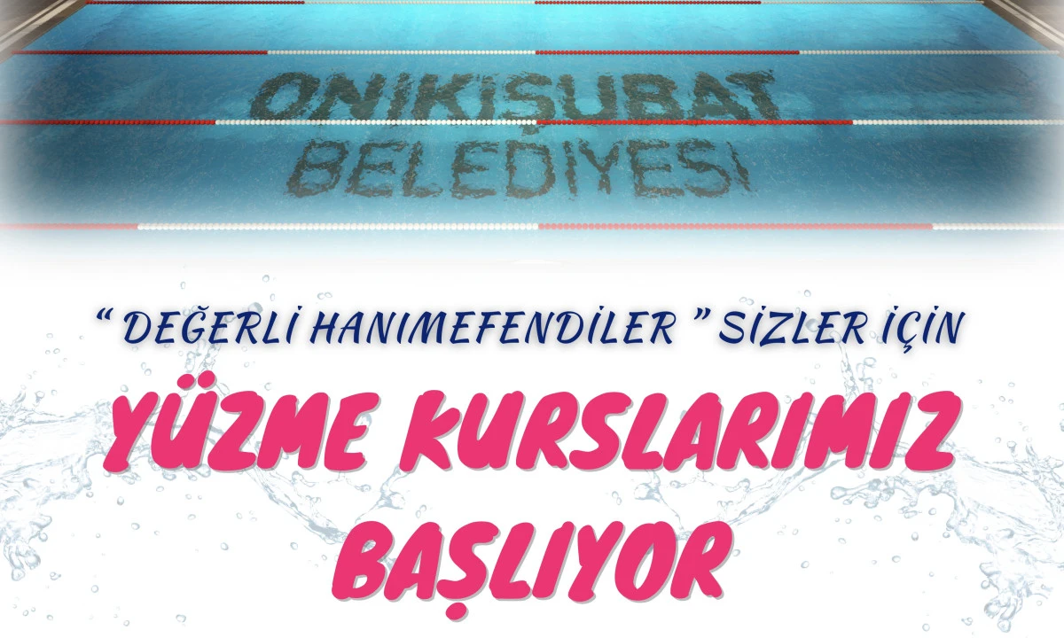 Onikişubat Belediyesi&rsquo;nin kadınlara &ouml;zel y&uuml;zme kursuna başvurular başladı