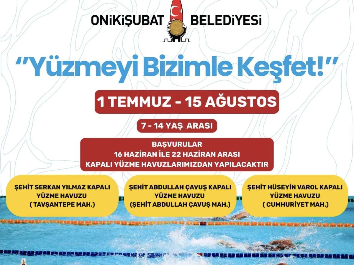 Onikişubat Belediyesi’nin ‘Yüzmeyi Bizimle Keşfet’ kursu başlıyor