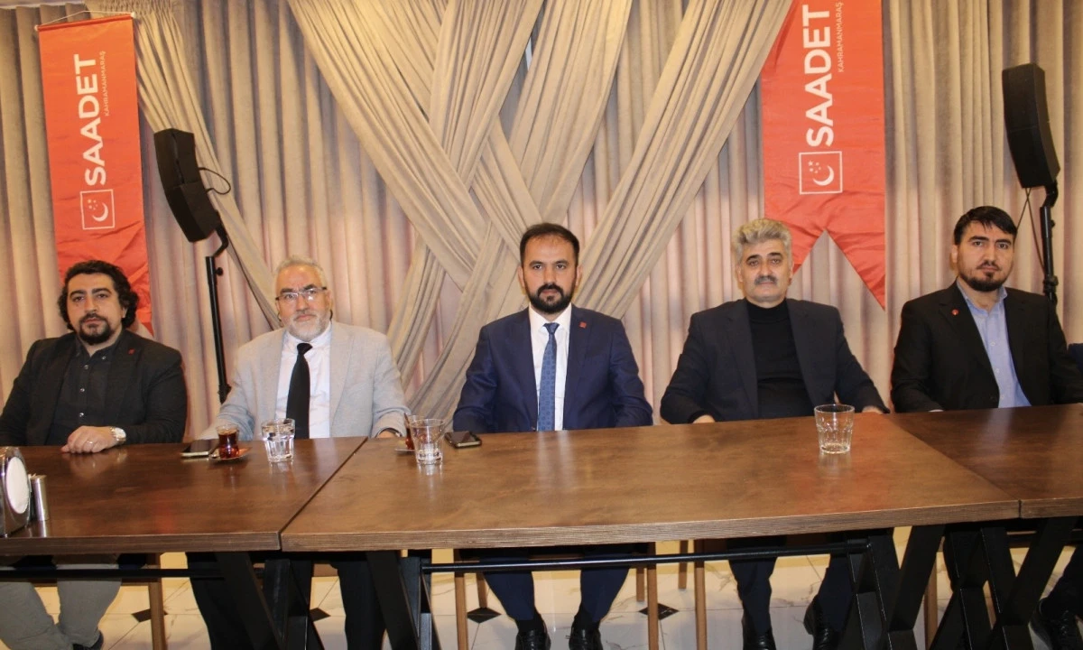 Saadet Partisi&rsquo;nden Kahramanmaraş&rsquo;ta Sert &Ccedil;ıkış: &ldquo;İran&rsquo;ın Yanındayız, Şehirde Rant ve Altyapı Sorunu Var&rdquo;