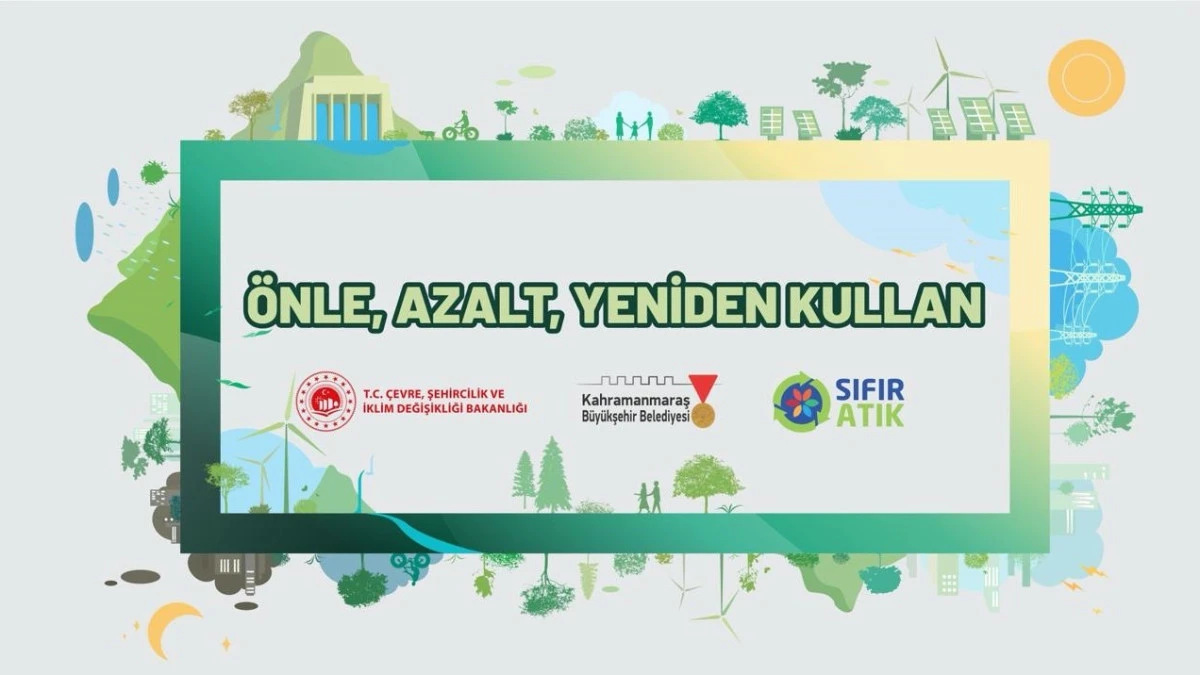 Sıfır Atık Yolunda &Uuml;&ccedil; G&uuml;&ccedil;l&uuml; Adım: &ldquo;&Ouml;nle, Azalt, Yeniden Kullan&rdquo;