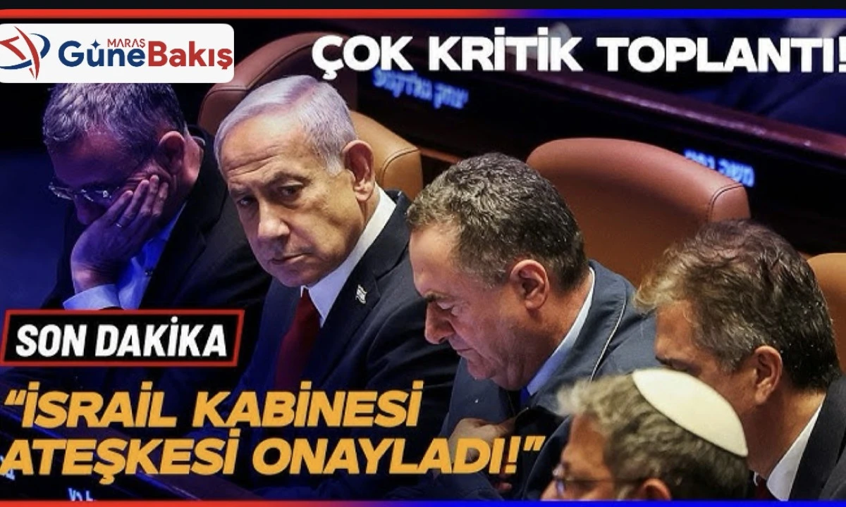 Son Dakika: Hamas’tan Sonra İsrail Kabineside Ateşkesi Onayladı 