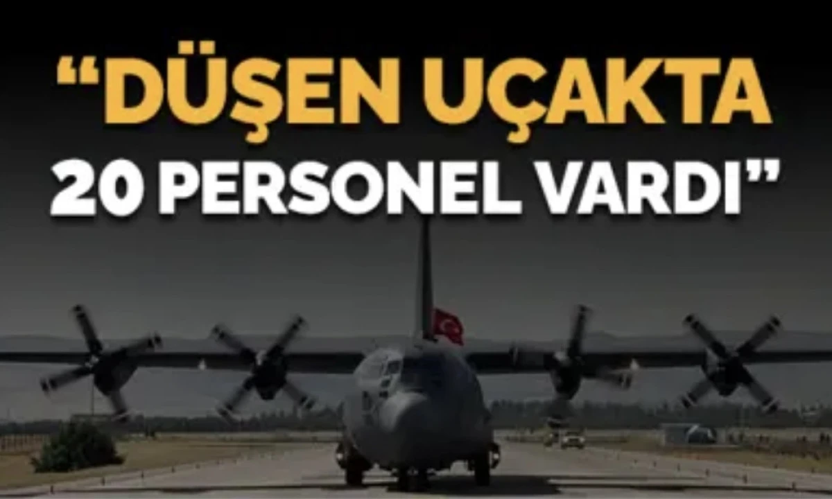 Son Dakika: MSB, Kargo uçağımız düştü, içinde 20 personel vardı