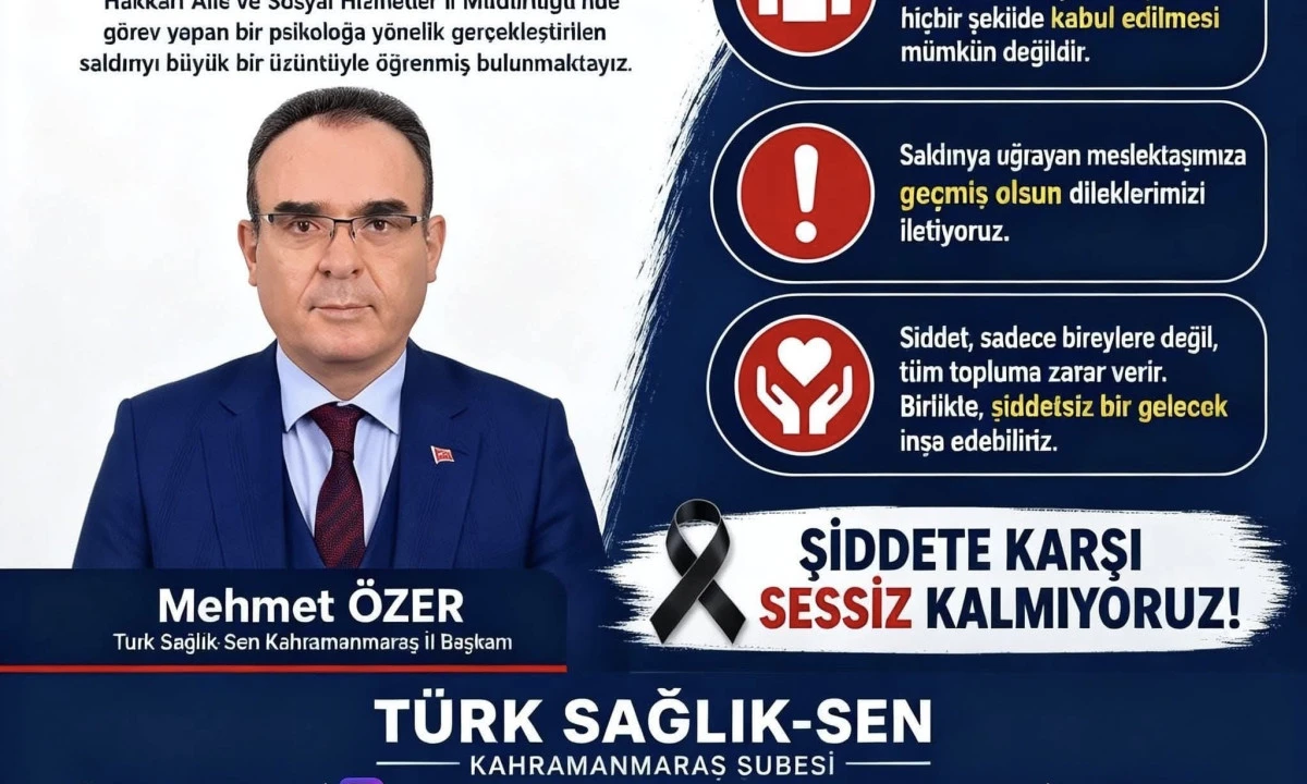 T&uuml;rk Sağlık-Sen&rsquo;den Sert Tepki: &ldquo;&Ccedil;alışanların Can G&uuml;venliği Sağlanmalı&rdquo;