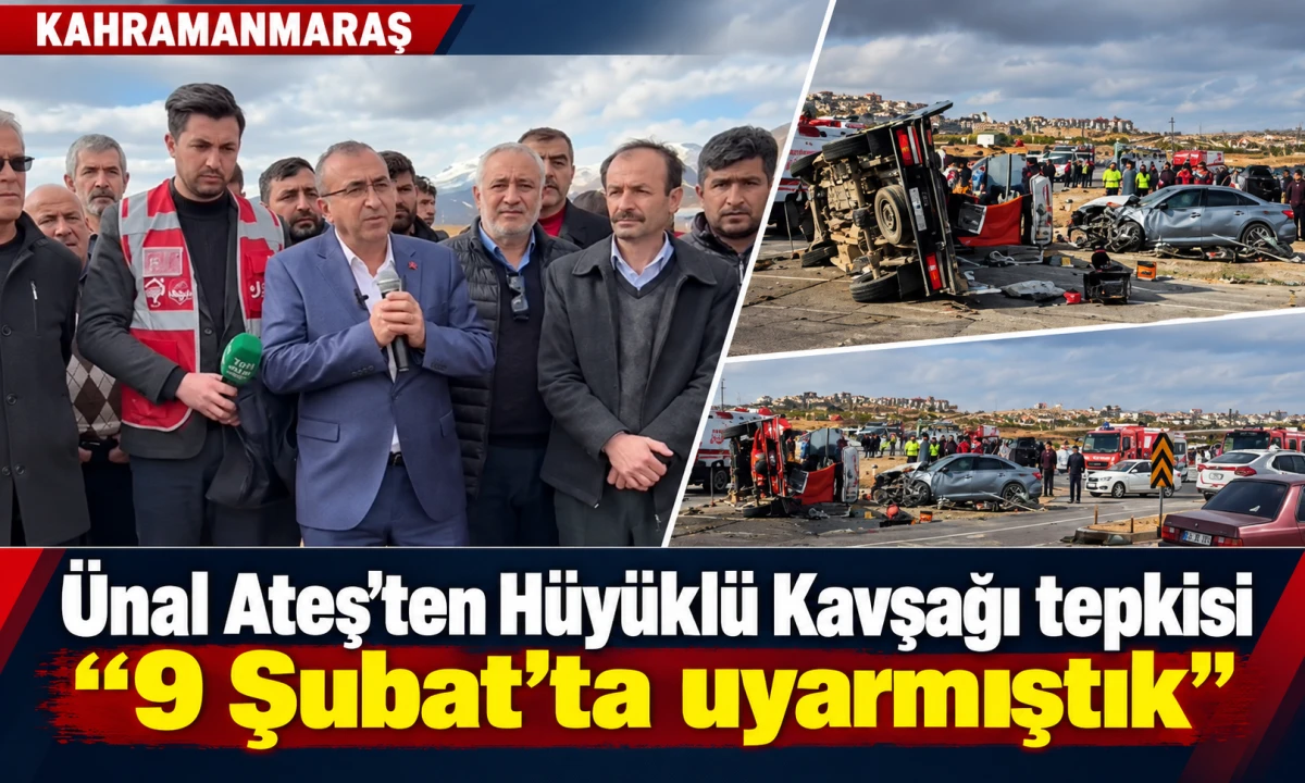 &Uuml;nal Ateş&rsquo;ten H&uuml;y&uuml;kl&uuml; Kavşağı tepkisi: &ldquo;9 Şubat&rsquo;ta uyarmıştık&rdquo;