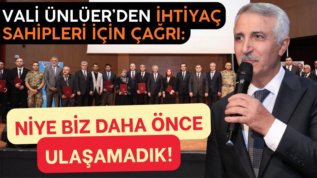 Vali &Uuml;nl&uuml;er&rsquo;den İhtiya&ccedil; Sahipleri İ&ccedil;in &Ccedil;ağrı: &ldquo;Niye Daha &Ouml;nce Biz Ulaşamadık?&rdquo;