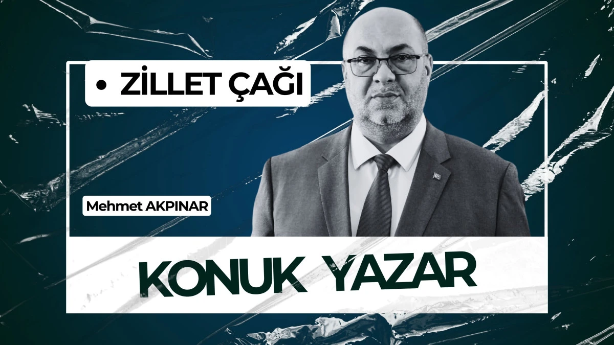 ZİLLET ÇAĞI!